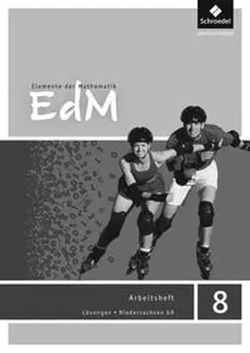 Ladenthin / Lösche / Suhr |  Elemente der Mathematik SI 8. Lösungen Arbeitsheft. G9 in Niedersachsen | Buch |  Sack Fachmedien