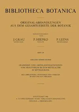 Körber-Grohne |  Gramineen und Grünlandvegetationen vom Neolithikum bis zum Mittelalter in Mitteleuropa | Buch |  Sack Fachmedien