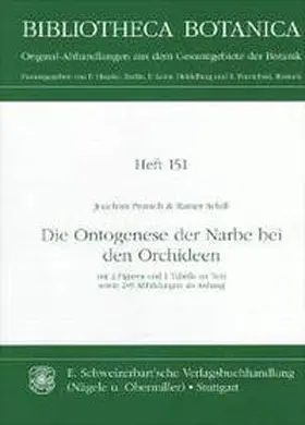 Prutsch / Schill |  Die Ontogenese der Narbe bei den Orchideen | Buch |  Sack Fachmedien