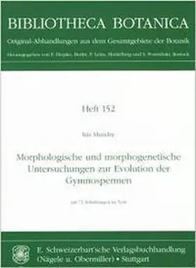 Mundry |  Morphologische und morphogenetische Untersuchungen zur Evolution der Gymospermen | Buch |  Sack Fachmedien