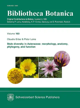 Erbar / Leins | Style diversity in Asteraceae: morphology, anatomy, phylogeny, and function | Buch | 978-3-510-48034-0 | sack.de