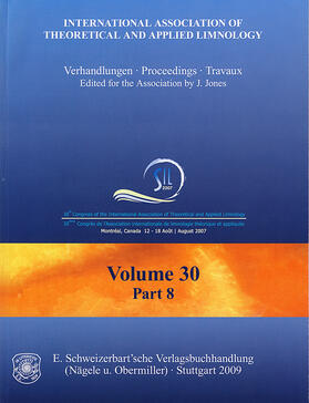 Jones / Faaborg |  30th Congress of the International Association of Theoretical and Applied Limnology. Montreal, Canada, 12-18 August 2007 | Buch |  Sack Fachmedien