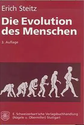 Steitz |  Die Evolution des Menschen | Buch |  Sack Fachmedien