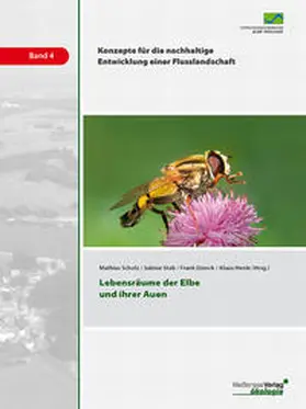 Scholz / Stab / Dziock |  Lebensräume der Elbe und ihrer Auen | Buch |  Sack Fachmedien