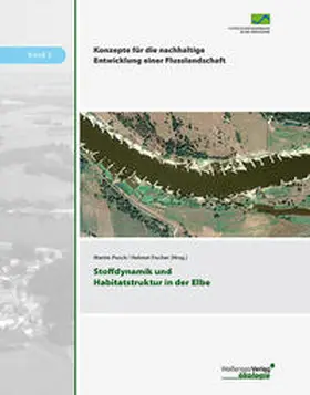 Pusch / Fischer |  Stoffdynamik und Habitatstruktur in der Elbe | Buch |  Sack Fachmedien