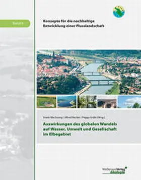Wechsung / Becker / Gräfe |  Auswirkungen des globalen Wandels auf Wasser, Umwelt und Gesellschaft im Elbegebiet | Buch |  Sack Fachmedien