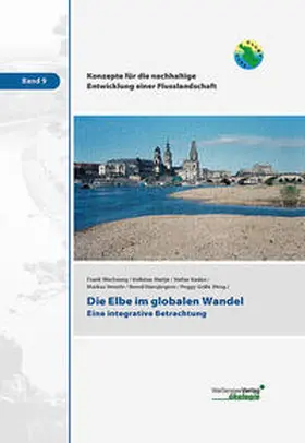 Wechsung / Hartje / Kaden |  Die Elbe im globalen Wandel | Buch |  Sack Fachmedien