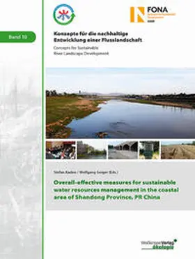 Kaden / Geiger |  Overall-effective measures for sustainable water resources management in the coastal area of Shandong Province, PR China. | Buch |  Sack Fachmedien