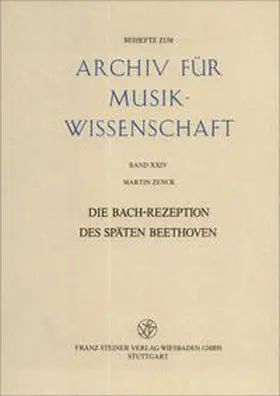 Zenck |  Die Bach-Rezeption des späten Beethoven | Buch |  Sack Fachmedien
