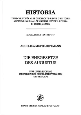 Mette-Dittmann |  Die Ehegesetze des Augustus | Buch |  Sack Fachmedien