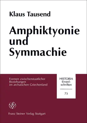 Tausend |  Amphiktyonie und Symmachie | Buch |  Sack Fachmedien