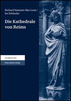 Hamann-Mac Lean / Schüssler / Claußen |  Die Kathedrale von Reims. Teil 2 | Buch |  Sack Fachmedien