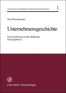 Pierenkemper |  Unternehmensgeschichte | Buch |  Sack Fachmedien