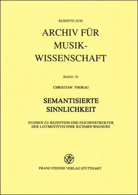 Thorau |  Semantisierte Sinnlichkeit | Buch |  Sack Fachmedien