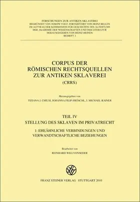  Corpus der römischen Rechtsquellen zur antiken Sklaverei (CRRS) | Buch |  Sack Fachmedien