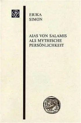Simon |  Aias von Salamis als mythische Persönlichkeit | Buch |  Sack Fachmedien