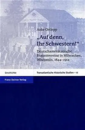 Ortlepp |  "Auf denn, Ihr Schwestern!" | Buch |  Sack Fachmedien