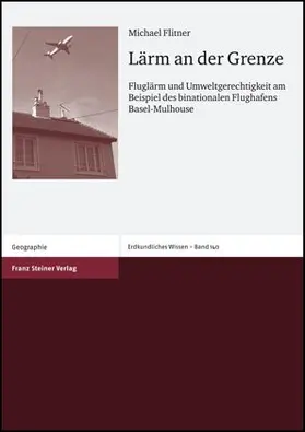 Flitner |  Lärm an der Grenze | Buch |  Sack Fachmedien