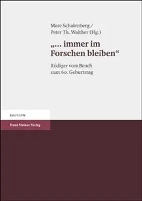 Schalenberg / Walther |  "… immer im Forschen bleiben!" | Buch |  Sack Fachmedien