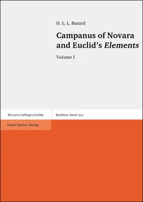 Busard |  Campanus of Novara and Euclid’s Elements | Buch |  Sack Fachmedien