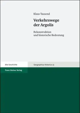 Tausend |  Verkehrswege der Argolis | Buch |  Sack Fachmedien