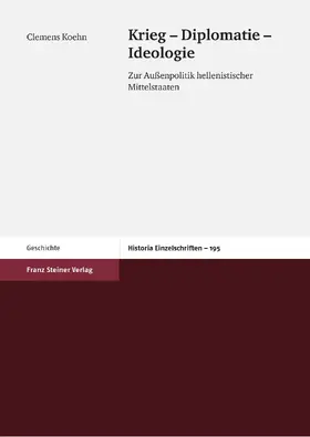 Koehn |  Krieg - Diplomatie - Ideologie | Buch |  Sack Fachmedien