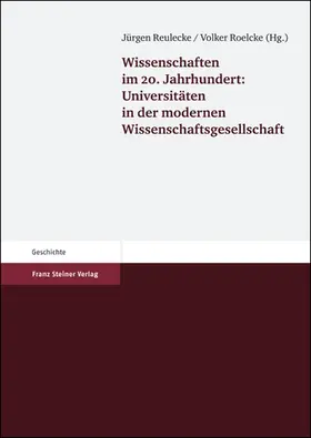 Reulecke / Roelcke |  Wissenschaften im 20. Jahrhundert | Buch |  Sack Fachmedien