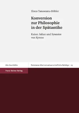 Tanaseanu-Döbler / Barceló / Riemer | Konversion zur Philosophie in der Spätantike | Buch | 978-3-515-09092-6 | sack.de