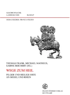 Frank / Matheus / Reichert |  Wege zum Heil | Buch |  Sack Fachmedien