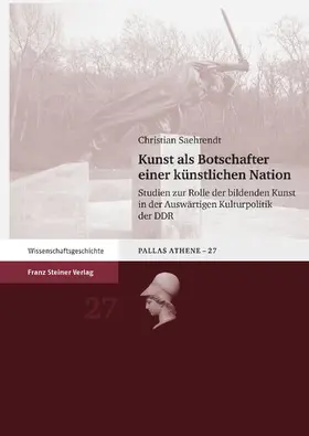 Saehrendt |  Kunst als Botschafter einer künstlichen Nation | Buch |  Sack Fachmedien