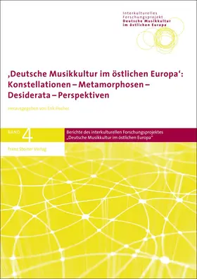 Fischer | Deutsche Musikkultur im östlichen Europa | Buch | 978-3-515-09322-4 | sack.de