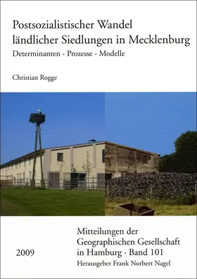 Rogge |  Postsozialistischer Wandel ländlicher Siedlungen in Mecklenburg | Buch |  Sack Fachmedien
