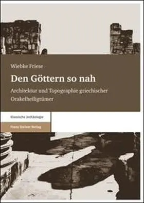 Friese |  Den Göttern so nah | Buch |  Sack Fachmedien