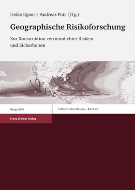 Egner / Pott |  Geographische Risikoforschung | Buch |  Sack Fachmedien