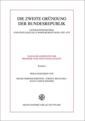 Kersting / Reulecke / Thamer |  Die zweite Gründung der Bundesrepublik | Buch |  Sack Fachmedien