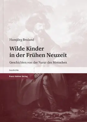 Bruland |  Wilde Kinder in der Frühen Neuzeit | eBook | Sack Fachmedien