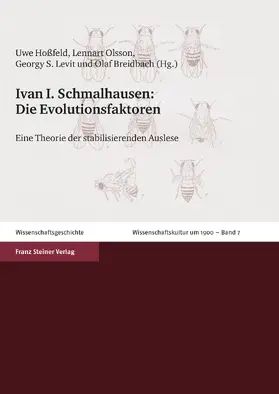 Schmalhausen / Hoßfeld / Olsson |  Die Evolutionsfaktoren | Buch |  Sack Fachmedien