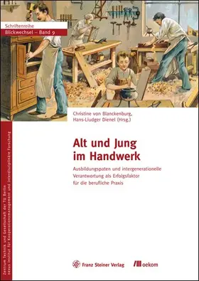 Blanckenburg / Dienel |  Alt und Jung im Handwerk | Buch |  Sack Fachmedien