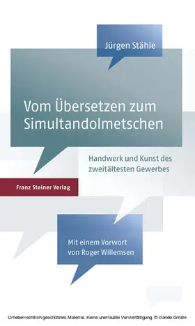 Stähle |  Vom Übersetzen zum Simultandolmetschen | eBook | Sack Fachmedien