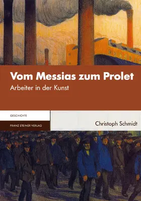 Schmidt |  Vom Messias zum Prolet | Buch |  Sack Fachmedien