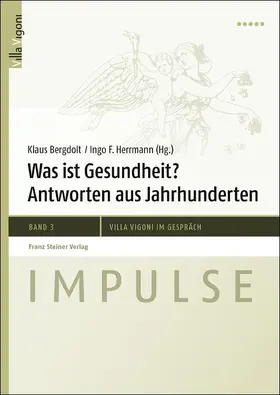 Bergdolt / Herrmann |  Was ist Gesundheit? | Buch |  Sack Fachmedien