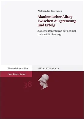 Pawliczek |  Akademischer Alltag zwischen Ausgrenzung und Erfolg | Buch |  Sack Fachmedien