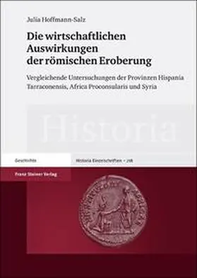 Hoffmann-Salz |  Die wirtschaftlichen Auswirkungen der römischen Eroberung | Buch |  Sack Fachmedien