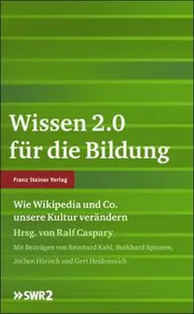 Caspary | Wissen 2.0 für die Bildung | Buch | 978-3-515-09881-6 | sack.de