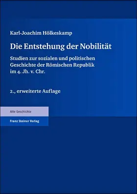 Hölkeskamp |  Die Entstehung der Nobilität | Buch |  Sack Fachmedien