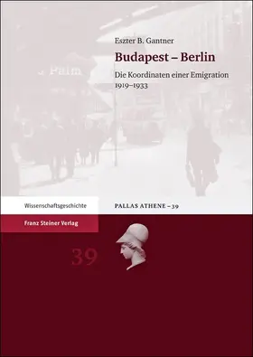 Gantner |  Budapest – Berlin | Buch |  Sack Fachmedien