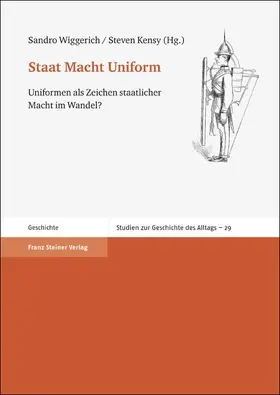 Wiggerich / Kensy |  Staat Macht Uniform | Buch |  Sack Fachmedien