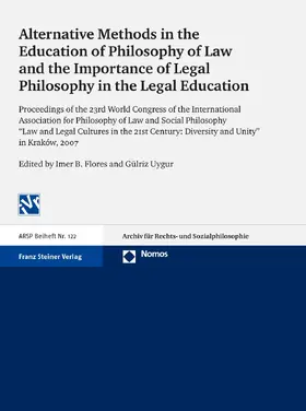 Flores / Uygur |  Alternative Methods in the Education of Philosophy of Law and the Importance of Legal Philosophy in the Legal Education | eBook | Sack Fachmedien