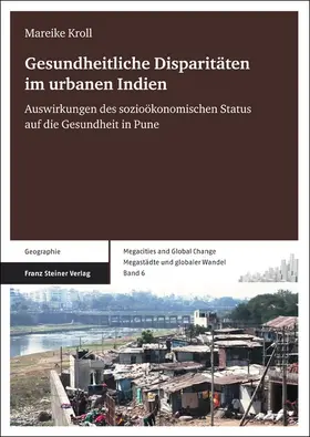 Kroll | Gesundheitliche Disparitäten im urbanen Indien | E-Book | sack.de