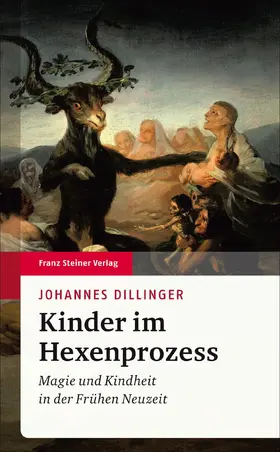 Dillinger |  Kinder im Hexenprozess | eBook | Sack Fachmedien